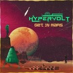 cover: Hypervolt - Get In Mars