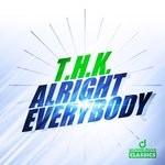 cover: T.h.k. - Alright Everybody (Remastered)