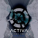 cover: Activa - To The Point