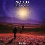 cover: Squid - Keep Walking