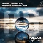 cover: Melk|Sebastian Murox - Clarity