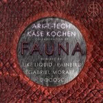 cover: Kase Kochen|Arketech - Fauna