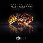 cover: Maksim Dark - Never Look Down