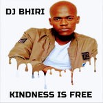 cover: Dj Bhiri - Kindness Is Free