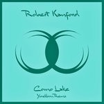 cover: Robert Kanford - Como Lake (Yorekbirn Remix)