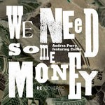 cover: Andrea Perry|Caino - We Need Some Money