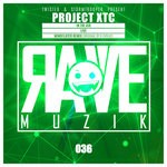 cover: Project Xtc - Rave Muzik 036