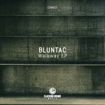 cover: Bluntac - Walkway EP