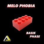 cover: Basik Phase - Melo Phobia