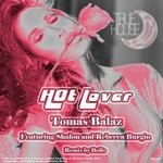 cover: Tomas Balaz|Rebecca Burgin|Shalon - Hot Lover