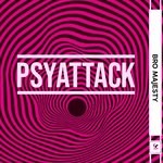 cover: Bro Majesty - Psy Attack