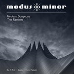 cover: Dj Tag|Larix|Tom Palash - Modern Dungeons - The Remixes