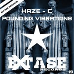 cover: Haze-c - Pounding Vibrations