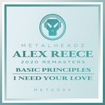 cover: Alex Reece - Basic Principles/I Need Your Love (2020 Remasters)