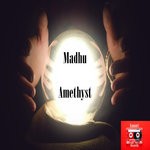 cover: Madhu - Amethyst