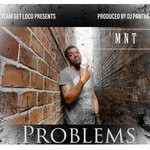 cover: Dj Pantha|Mnt - Problems