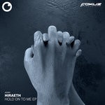 cover: Hiraeth - Hold On To Me EP