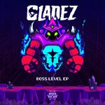 cover: Gladez - Boss Level EP