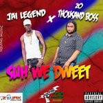 cover: Jai Legend & 20 Thousand Boss - Suh We Dweet