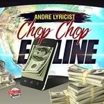 cover: Andre Lyricist - Chop Chop E Line