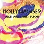 cover: Molly Wagger - Able Mable & Prize Budgie