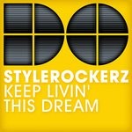 cover: De-grees|Stylerockerz - Keep Living This Dream (Remixes)