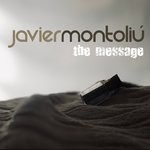 cover: Javier Montoliu - The Message