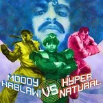 cover: Moody Kablawi - Moody Kablawi vs Hypernatural