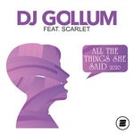 cover: Dj Gollum|Scarlet - All The Things She Said 2020