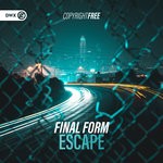 cover: Final Form - Escape