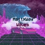 cover: Mattxway - Waves