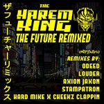 cover: The Harem King - The Future Remixed