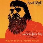 cover: Walter Prati & Robert Wyatt - Postcards From Italy