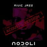 cover: Rivic Jazz|Wesizwe - Nodoli