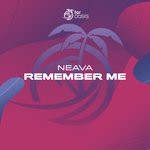 cover: Neava - Remember Me