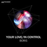 cover: Dj Boris - Your Love/In Control