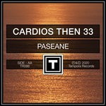 cover: Cardios Then 33 - Paseane