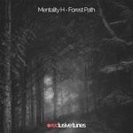 cover: Mentality H - Forest Path