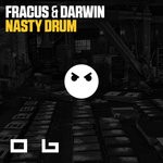 cover: Fracus & Darwin - Nasty Drum