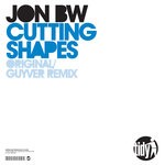 cover: Jon Bw - Cutting Shapes