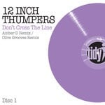 cover: 12 Inch Thumpers - Don't Cross The Line