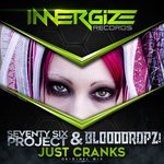 cover: Seventy Six Project & Blooddropz! - Just Cranks