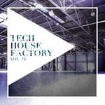 cover: Various - Tech House Factory Vol 16