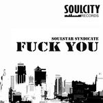 cover: Soulstar Syndicate - Fuck You