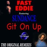 cover: Fast Eddie|Sundance - Git On Up