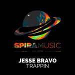 cover: Jesse Bravo - Trappin