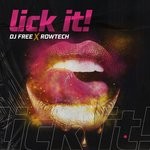 cover: Dj Free|Rowtech - Lick It