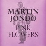 cover: Martin Jondo - Pink Flowers