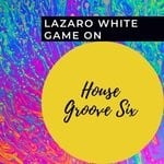 cover: Lazaro White - Game On