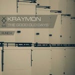 cover: Kraymon - The Good Old Days